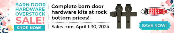 Barn Door Hardware Overstock Sale - April 1-30, 2024