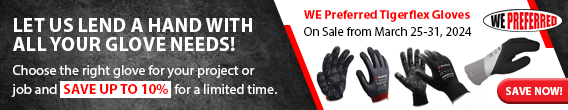 WE Preferred Tigerflex Gloves Sale - March 25-31, 2024
