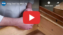 Kreg Tool Tip: Mini Jig video clip