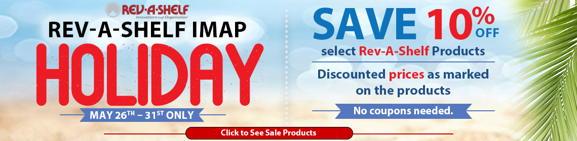 Save up to 10% Off Select Rev-A-Shelf IMAP products