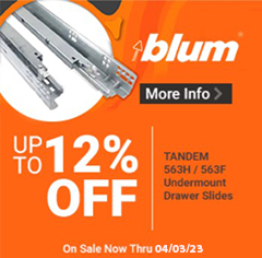 Blum Tandem 563H and 563F Undermount Drawer Slides on Sale thru 4/3/2023