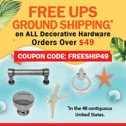 ree UPS Ground Shipping on all Decorative Hardware orders - Coupon: FREESHIP49
