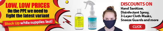 banner ad - Low, Low Prices on Personal Protective Equipment to fight the latest variant